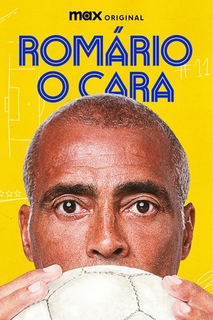 Romário, o Cara poszter