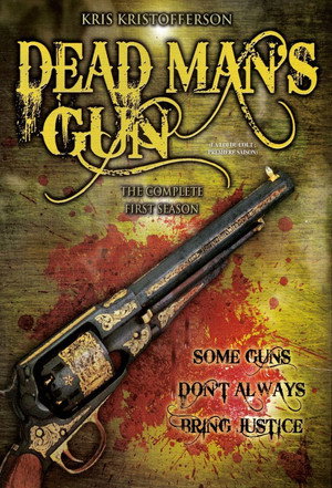 Dead Man's Gun 1. évad (1997-03-02) poszter
