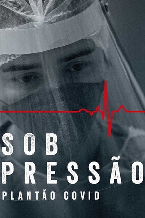 Sob Pressão Speciális epizódok (2020-10-06) poszter
