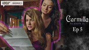 Carmilla 2. évad Ep.5 5. epizód