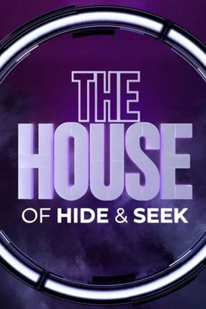The House of Hide & Seek poszter