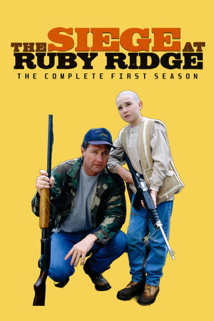 The Siege at Ruby Ridge 1. évad (1996-05-19) poszter