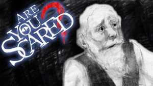 Are You Scared? Speciális epizódok Ep.1 1. epizód