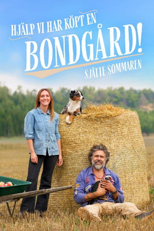 Hjälp, vi har köpt en bondgård! 6. évad (2025-04-03) poszter