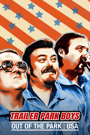 Trailer Park Boys: Out of the Park: USA 1. évad (2017-11-24) poszter