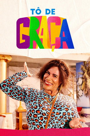Tô de Graça 7. évad (2025-04-29) poszter