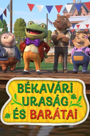 Békavári uraság és barátai poszter