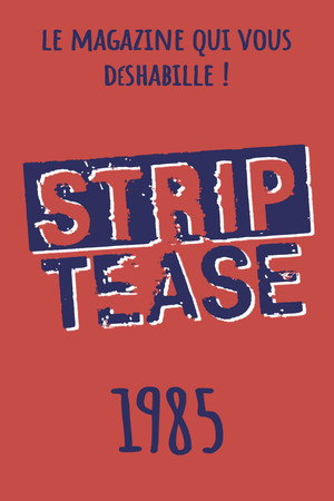 Strip-Tease 1. évad (1985-01-11) poszter