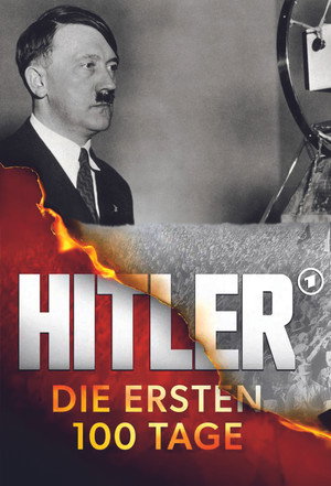 Hitler – Die ersten 100 Tage poszter
