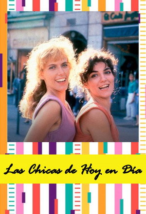 Las Chicas de Hoy en Día poszter