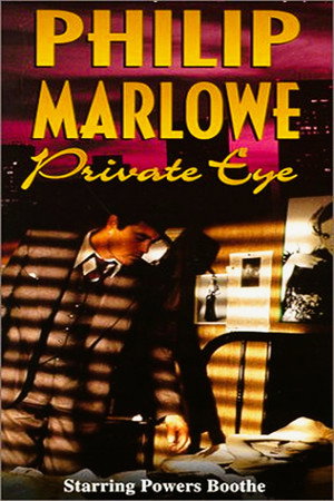 Philip Marlowe, Private Eye poszter