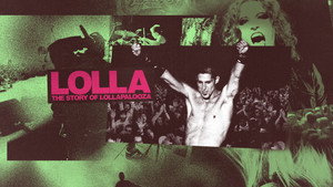 Lolla: The Story of Lollapalooza kép