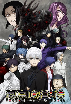 Tokyo Ghoul Tokyo Ghoul:re 2. évad (2018-10-09) poszter
