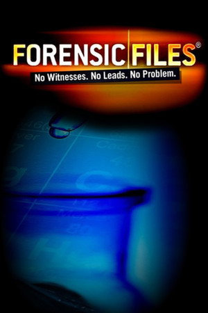 Forensic Files 6. évad (2001-05-21) poszter