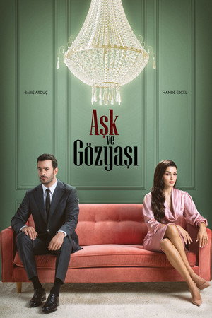 Aşk ve Gözyaşı poszter