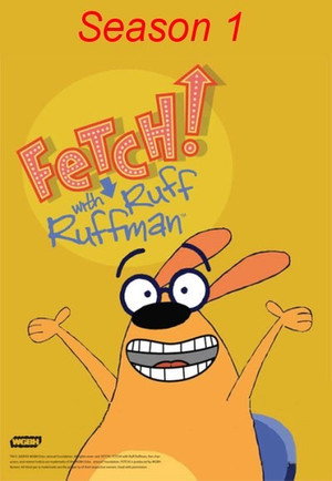 Fetch! with Ruff Ruffman 1. évad (2006-05-29) poszter