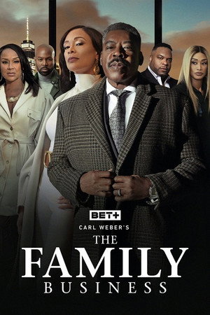 Carl Weber's The Family Business 6. évad (2025-10-23) poszter