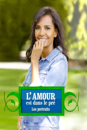 L'amour est dans le pré - Les portraits (2005) poszter