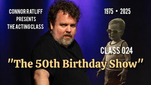 Connor Ratliff Presents: The Acting Class 1. évad Ep.24 24. epizód