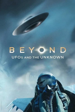 Beyond: UFOS and the Unknown poszter