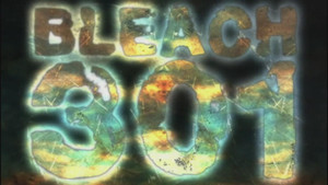 Bleach 1. évad Ep.301 301. epizód
