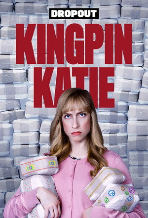 Kingpin Katie poszter