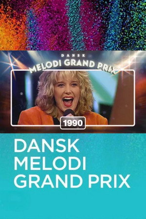 Dansk Melodi Grand Prix 13. évad (1990-03-24) poszter