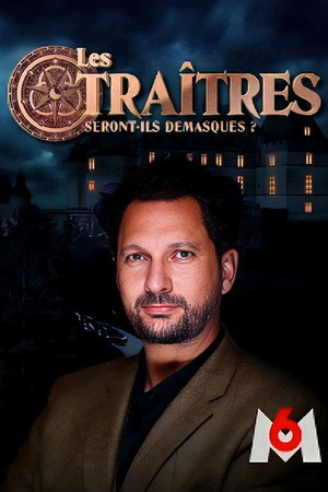 Les Traîtres 3. évad (2024-08-15) poszter