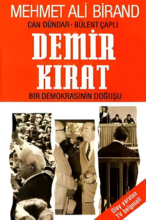Demirkırat: Bir Demokrasinin Doğuşu poszter