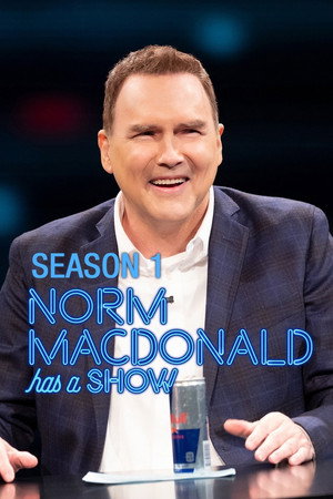 Norm Macdonald Has a Show 1. évad (2018-09-14) poszter