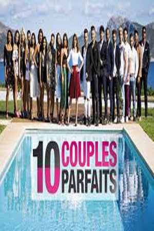10 couples parfaits 2. évad (2018-09-24) poszter