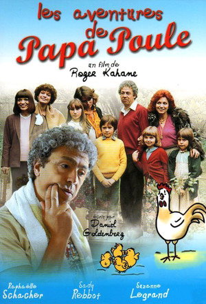 Les Aventures de Papa Poule poszter