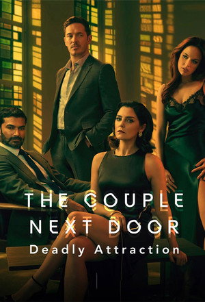 The Couple Next Door 2. évad (2025-07-14) poszter