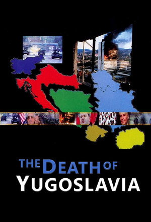 The Death of Yugoslavia poszter