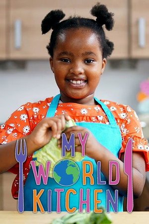 My World Kitchen 3. évad (2019-09-23) poszter