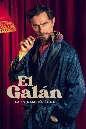 El Galán: A szappanoperahős poszter