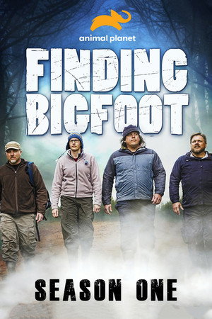Finding Bigfoot 1. évad (2011-05-30) poszter