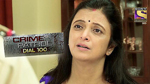 Crime Patrol Dial 100 1. évad Ep.509 509. epizód