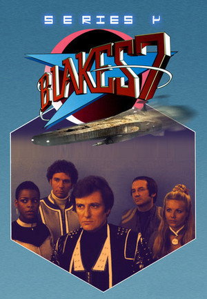 Blake's 7 4. évad (1981-09-28) poszter