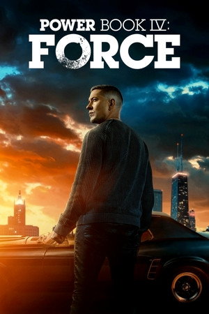 Power Book IV: Force poszter