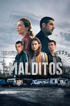 Malditos – Az átkozottak poszter