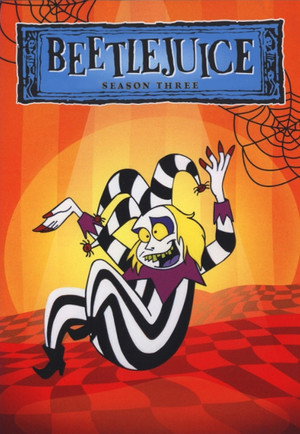 Beetlejuice 3. évad (1991-09-07) poszter