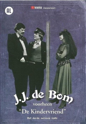 J.J. de Bom voorheen 'De Kindervriend' 3. évad (1981-03-26) poszter