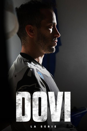 Dovi: La serie poszter