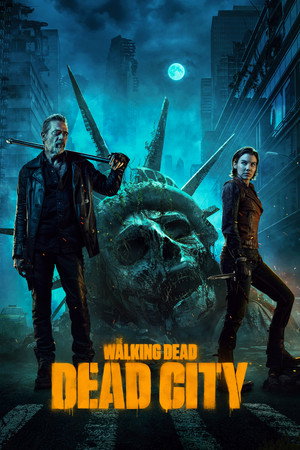 The Walking Dead: Dead City poszter