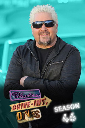 Diners, Drive-Ins and Dives 46. évad (2023-04-28) poszter