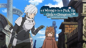 DanMachi: Is It Wrong to Try to Pick Up Girls in a Dungeon? kép
