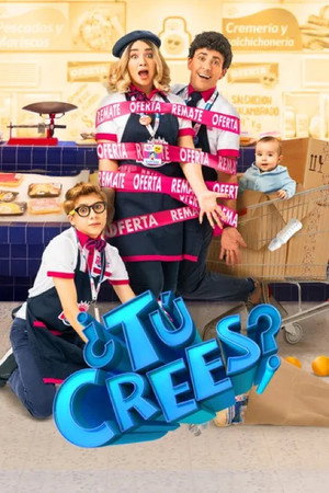 ¿Tú Crees? Enredos de Diez 2. évad (2023-11-05) poszter