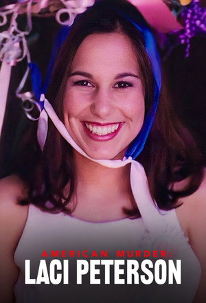 Amerikai gyilkosság: Laci Peterson poszter