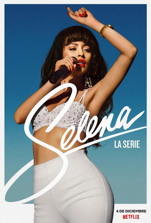 Selena: A sorozat poszter